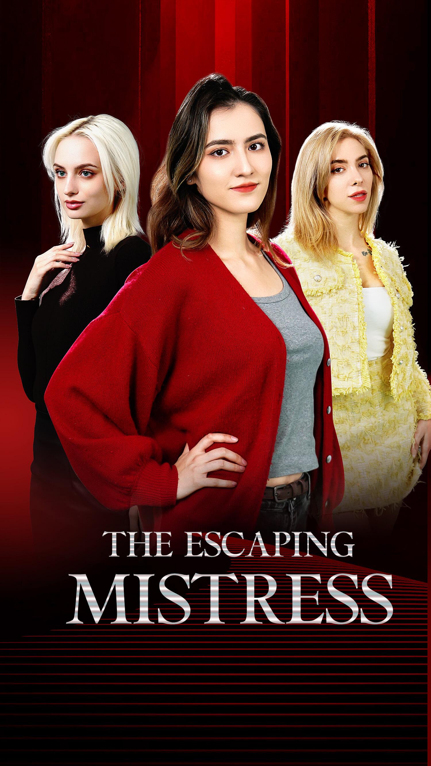 The Escaping Mistress