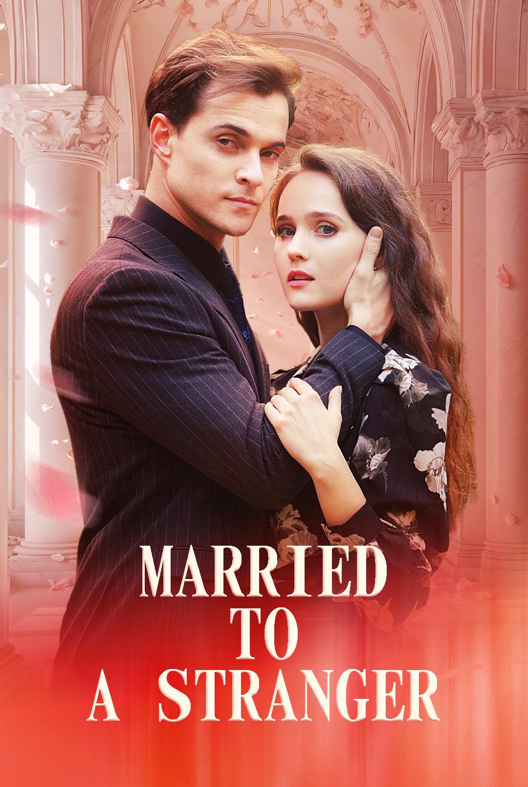 Married to a Stranger