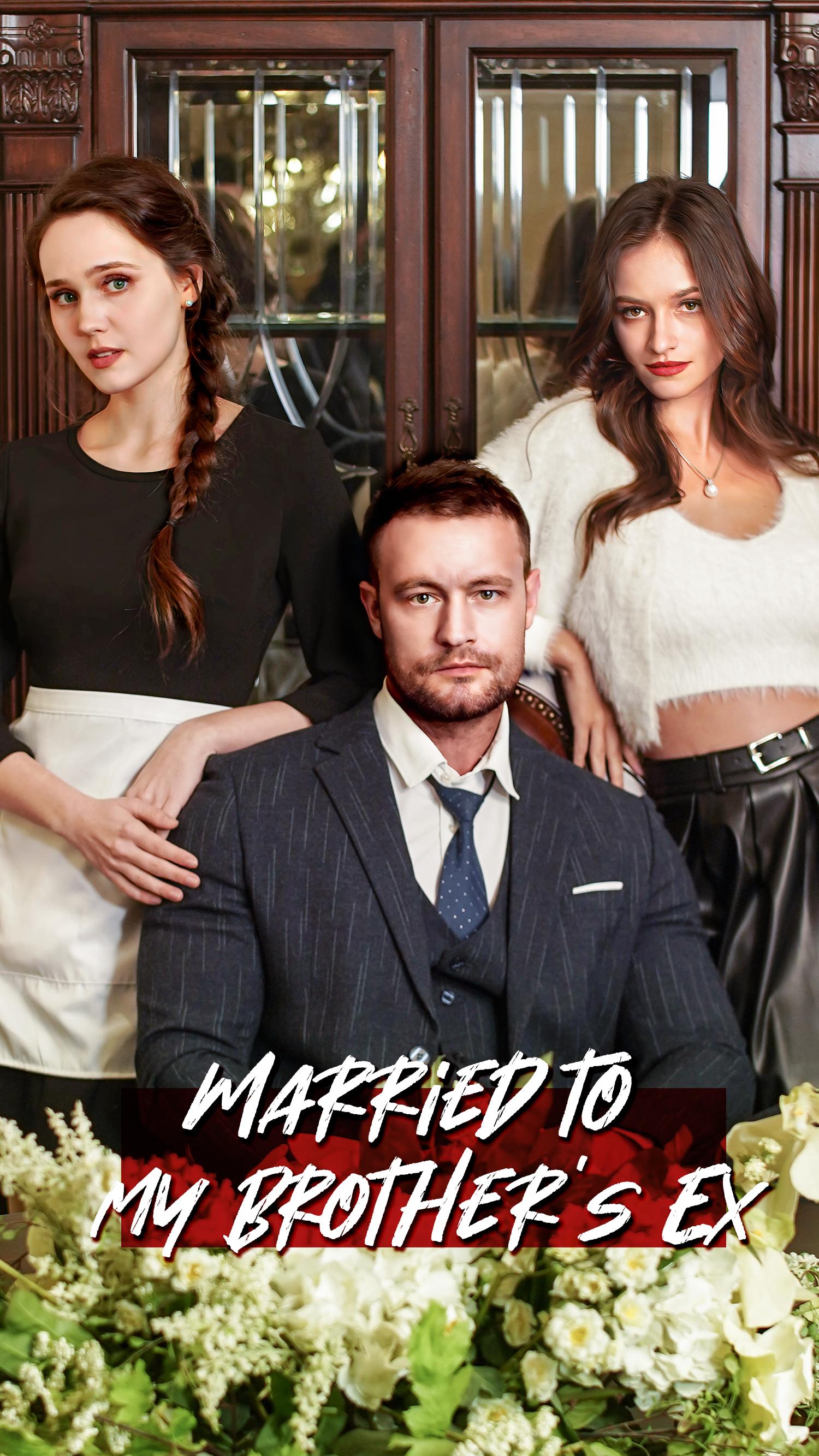 Married To My Brother's Ex